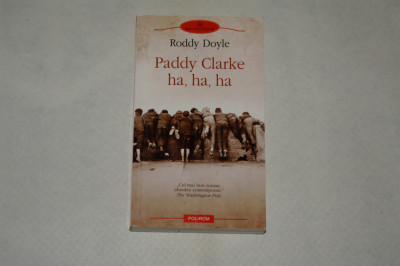 Paddy Clarke ha, ha, ha - Roddy Doyle - 2007 foto