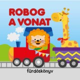 Robog a vonat - F&uuml;rdősk&ouml;nyv