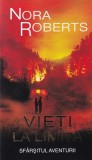 Nora Roberts - Vieti la limita. Sfarsitul aventurii