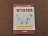 TESTE DE FIZICA * Liceu, Bacalaureat, Admitere in Facultate - Nicolae Chiorcea