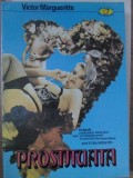Prostituata - Victor Margueritte, 1994, Atlantis, 346 pagini, Roman de dragoste, Beletristica