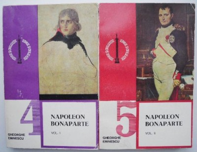 Napoleon Bonaparte (2 volume) &amp;ndash; Gheorghe Eminescu foto