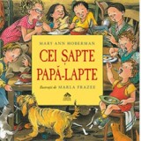 Cei sapte papa-lapte - Florin Bican, Mary Ann Hoberman