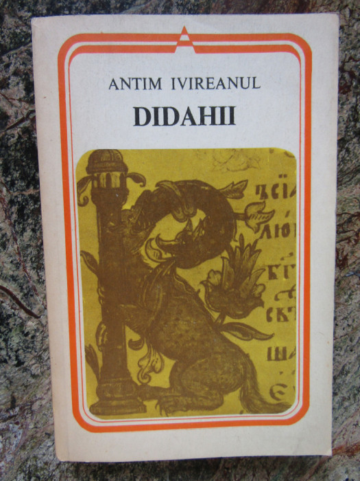 ANTIM IVIREANUL - DIDAHII