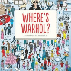 Where's Warhol? | Catharine Ingram