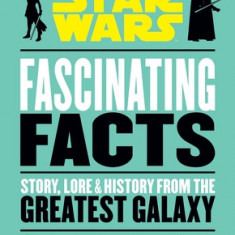 Star Wars: Fascinating Facts