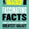 Star Wars: Fascinating Facts