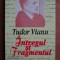 Intregul si fragmentul : pagini inedite, restituiri / Tudor Vianu