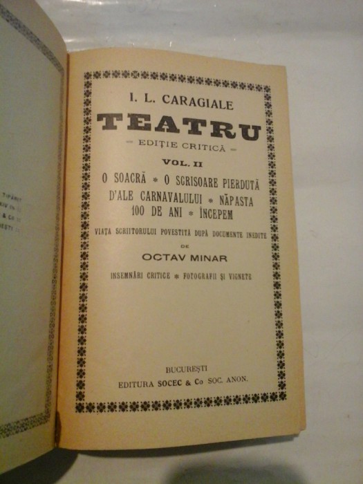 I. L. CARAGIALE - TEATRU Editie Critica vol.II - Bucuresti, Editura Socec, 1924