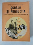 Scoala si productia - valentele educativ-formative ale activitatii tehnico-productive, Invatamant - cercetare-productie - 1975