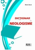 Cumpara ieftin Dictionar de neologisme/Marin Buca