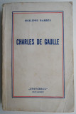 Charles de Gaulle &ndash; Philippe Barres