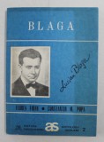 BLAGA - ANTOLOGIE COMENTATA de FLOREA FIRAN si CONSTANTIN M. POPA , 1992