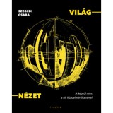 Vil&aacute;g-n&eacute;zet - A k&eacute;pről mint a s&iacute;k k&uuml;zdelm&eacute;ről a t&eacute;rrel - Szegedi Csaba