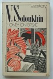 HONEY ON BREAD , SHORT STORIES by V. SOLOUKHIN , 1982