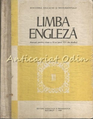 Limba Engleza. Manual Pentru Clasa a XI-a - Corina Cojan, Radu Surdulescu foto