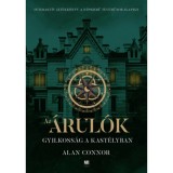 Az &Aacute;rul&oacute;k - Gyilkoss&aacute;g a kast&eacute;lyban - Alan Connor