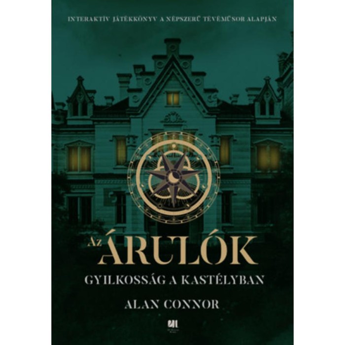 Az &Aacute;rul&oacute;k - Gyilkoss&aacute;g a kast&eacute;lyban - Alan Connor