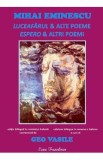 Luceafarul si alte poeme. Espero e altri poemi - Mihai Eminescu