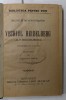 Vechiul Heidelberg &amp; Magarul lui Buridan, 1909, Wilhelm Meyer-Forster, Robert de Flers, Teatru, Colectie, Editura Leon Alcalay