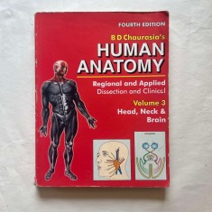 B. D. Chaurasia`s - Human Anatomy - Vol. 3 - Head, Neck &amp; Brain