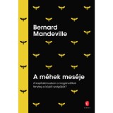 A m&eacute;hek mes&eacute;je - Bernard De Mandeville