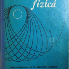 PROBLEME DE FIZICA de DORIN GHEORGHIU , SILVIA GHEORGHIU , Bucuresti 1975