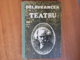 h7b Teatru - Delavrancea