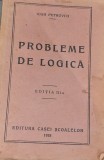 PROBLEME DE LOGICA IOAN PETROVICI 1928