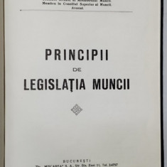 PRINCIPII DE LEGISLATIA MUNCII de MARCO I. BARASCH - BUCURESTI, 1932