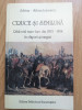 Cruce si semiluna. Razboiul ruso-turc din 1853-1854 in chipuri si imagini - 2001