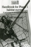 Handbook for Phase 1 Habitat Survey