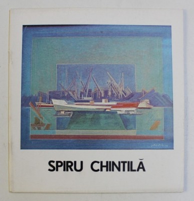 SPIRU CHINTILA - PICTURA foto