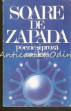 Soare de Zapada: Poezie si Proza Suedeza, Cartea Romaneasca 1987, Roman