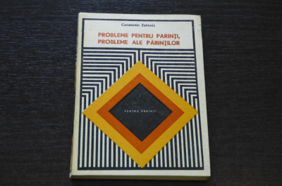 Probleme pentru parinti, probleme ale parintilor Constantin Zahirnic 1976 Semnat foto