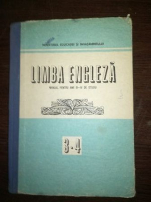 Limba engleza. Manual pentru anuii 3-4 de studiu - Georgiana Galateanu-Farnoaga foto