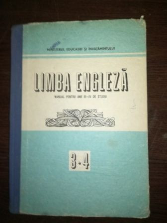 Limba engleza. Manual pentru anuii III-IV de studiu -Doris Bunaciu Georgiana Galateanu-Farnoaga