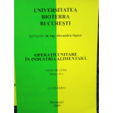 Alexandru Oprea - Operatii unitare in industria alimentara (2009)