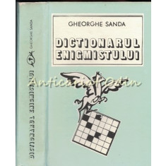 Dictionarul Enigmistului - Gheorghe Sanda