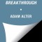 Break Free: How to Get Unstuck at Work, at Home, and at Play