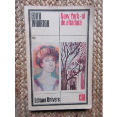 Edith Wharton - New York-ul de altadata
