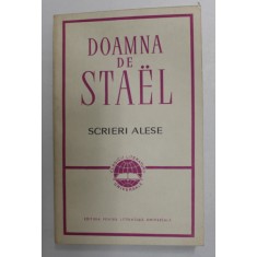 DOAMNA DE STAEL - SCRIERI ALESE , 1967