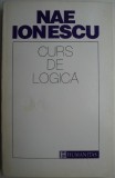 Curs de Logica - Nae Ionescu, Carte Filosofie, Stare Buna
