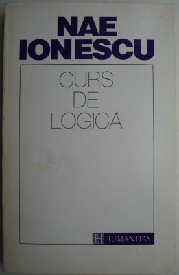 Curs de logica &amp;ndash; Nae Ionescu foto