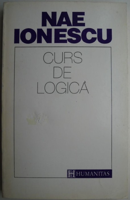 Curs de logica &ndash; Nae Ionescu