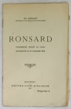 RONSARD M CONFERINTA TINUTA LA CASA SCOALELOR LA 17 IANUARIE 1925 de CH. DROUHET , APARUTA 1925
