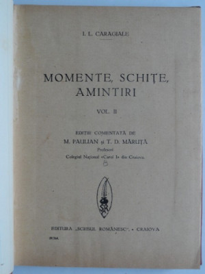 I.L. Caragiale - Momente, schite, amintiri vol.2 foto