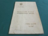CONCURS HIPIC INTERNAȚIONAL OFICAL PATRONAJUL M.S. REGELE ROM&Acirc;NIEI * 9-16 IUNIE 1938 * 2 1 5