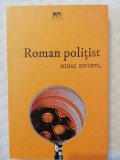 Mihai Iovanel - Roman politist