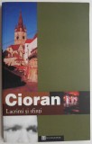 Lacrimi si sfinti &ndash; Cioran